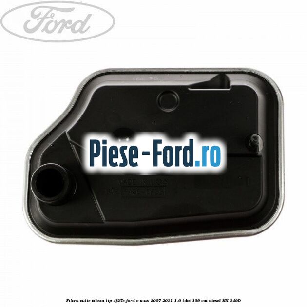 Carcasa filtru cutie viteza tip PowerShift Ford C-Max 2007-2011 1.6 TDCi 109 cai diesel